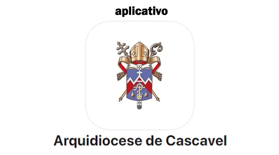 Aplicativo da Arquidiocese de Cascavel