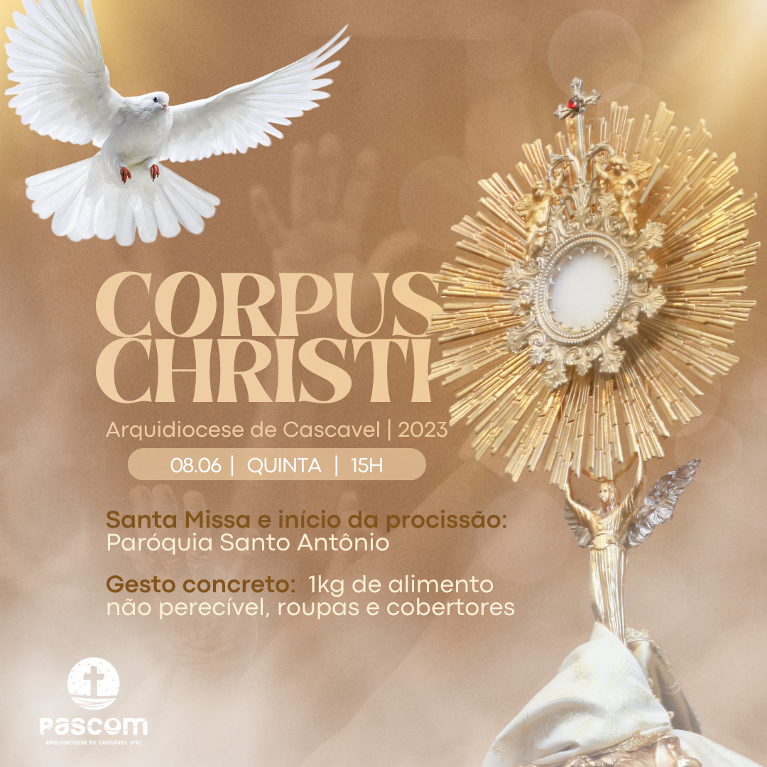 Fiéis são convidados a participarem da Solenidade de Corpus Christi da Arquidiocese de Cascavel 